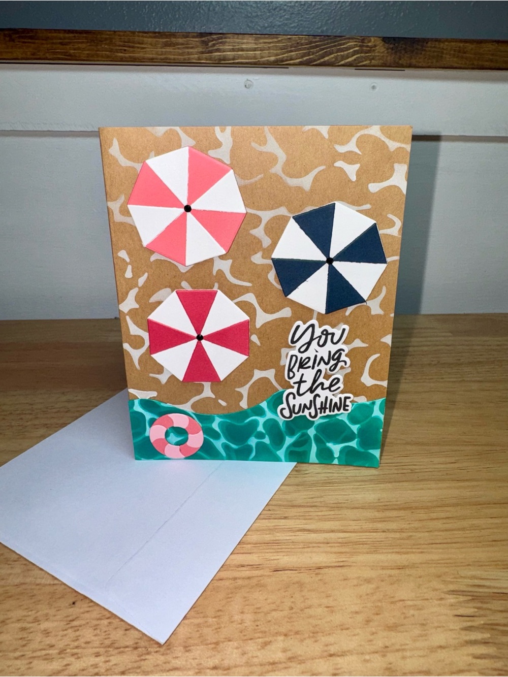 Handmade Beach Greeting Card– You Bring The Sunshine Waves Floaty Umbrellas